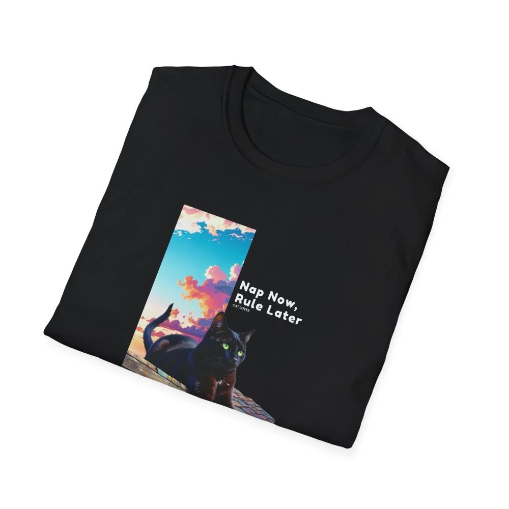 Nap Now, Rule Later T-Shirt - Lazy Cat Mood Tee - Love From Snowy Shop