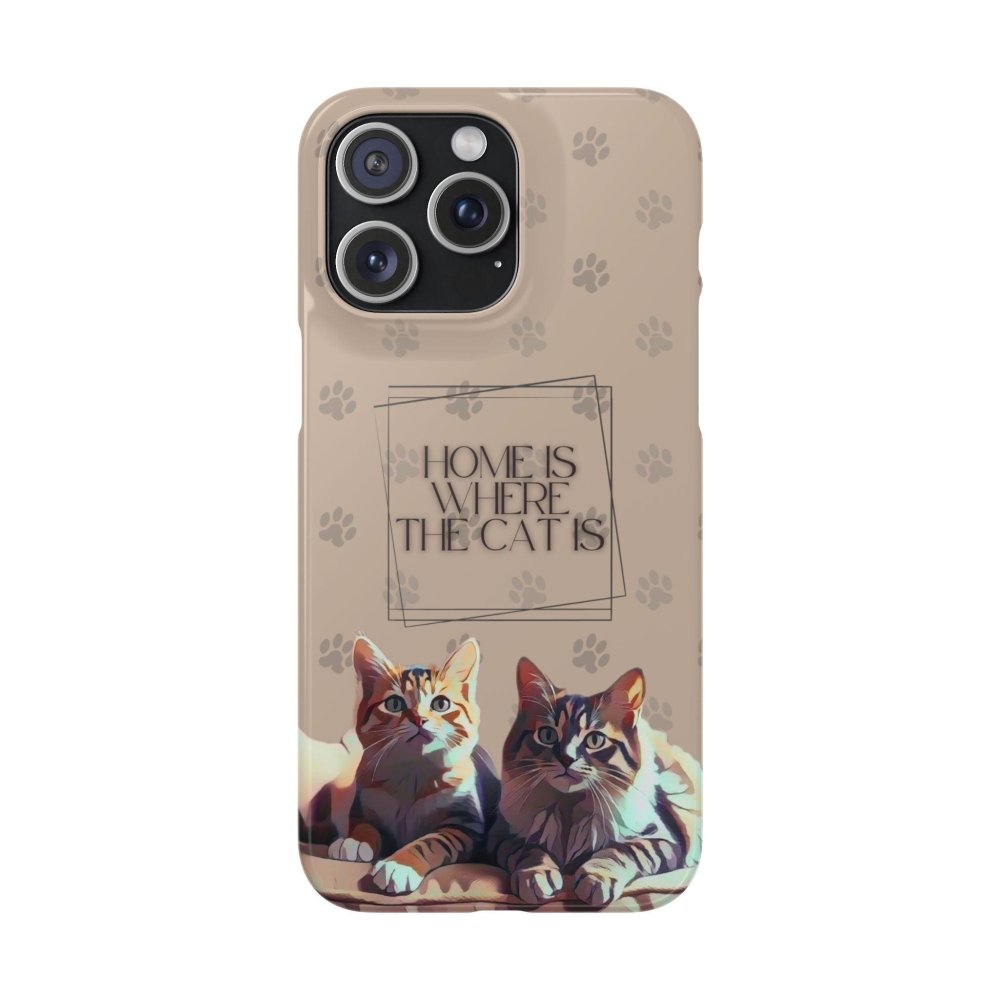 Home Is Where the Cat Phone Case – Cute Feline Lover Cover – Cat Mom Gift - Love From Snowy Shop