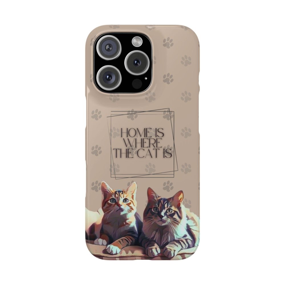 Home Is Where the Cat Phone Case – Cute Feline Lover Cover – Cat Mom Gift - Love From Snowy Shop