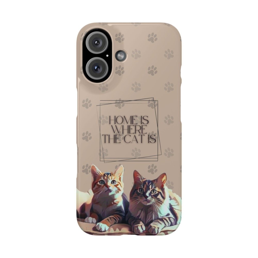 Home Is Where the Cat Phone Case – Cute Feline Lover Cover – Cat Mom Gift - Love From Snowy Shop