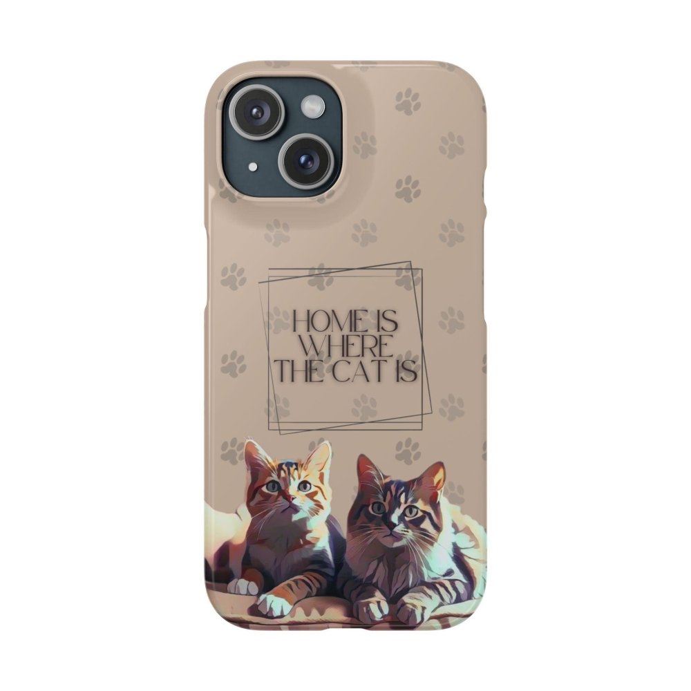 Home Is Where the Cat Phone Case – Cute Feline Lover Cover – Cat Mom Gift - Love From Snowy Shop