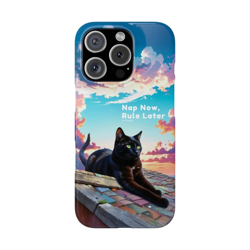 Nap Now, Rule Later Phone Case - Lazy Cat Phone Cover - Love From Snowy Shop