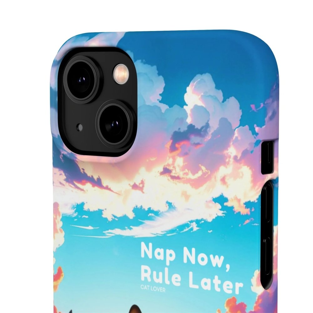 Nap Now, Rule Later Phone Case - Lazy Cat Phone Cover - Love From Snowy Shop