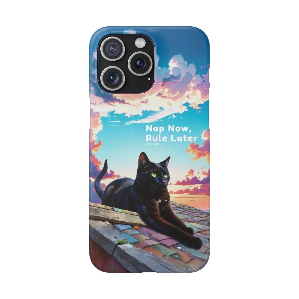 Nap Now, Rule Later Phone Case - Lazy Cat Phone Cover - Love From Snowy Shop