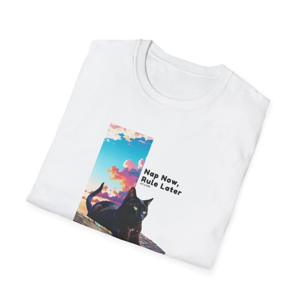 Nap Now, Rule Later T-Shirt - Lazy Cat Mood Tee - Love From Snowy Shop